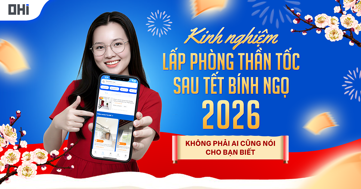Kinh nghiệm lấp phòng trống thần tốc sau Tết Bính Ngọ 2026