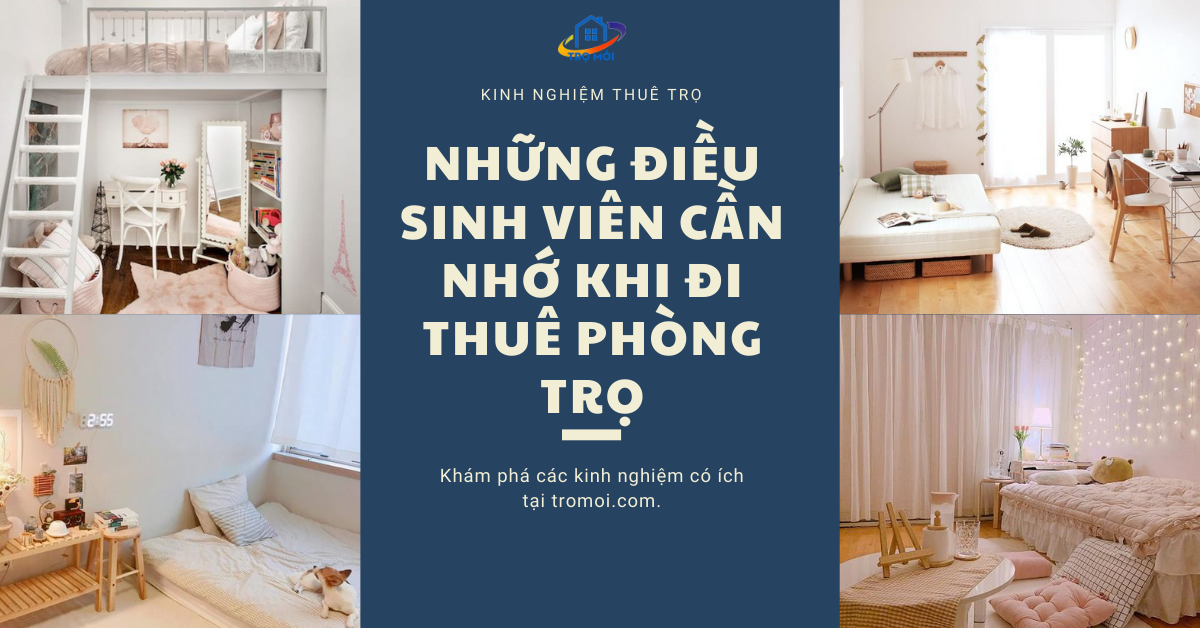 Những điều sinh viên cần nhớ khi đi thuê phòng trọ