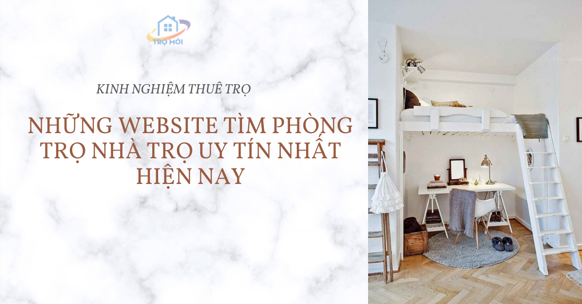 Những Website tìm phòng trọ nhà trọ uy tín nhất hiện nay