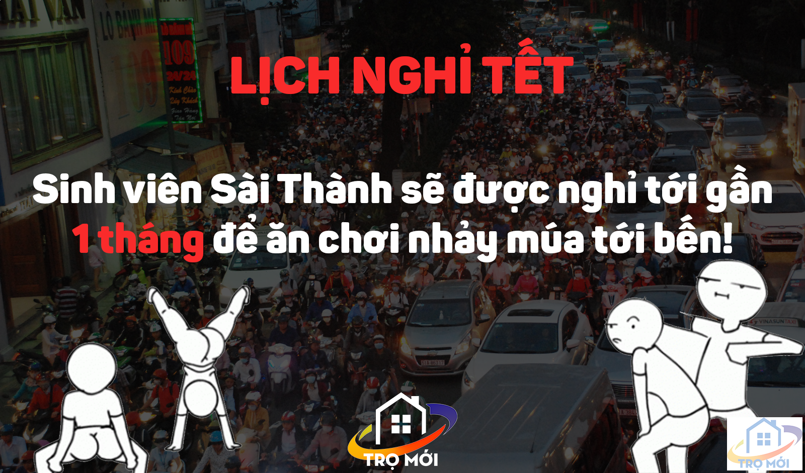 Vui chơi xả láng khi Tết Nguyên đán 2019 sinh viên Sài Gòn được nghỉ tối đa 26 ngày