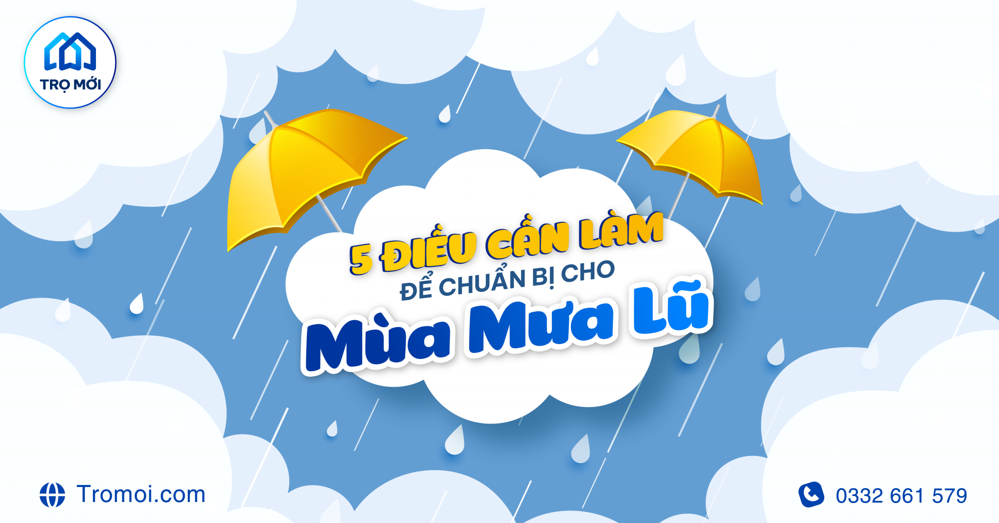 5 ĐIỀU CẦN LÀM ĐỂ CHUẨN BỊ CHO MÙA BÃO LŨ