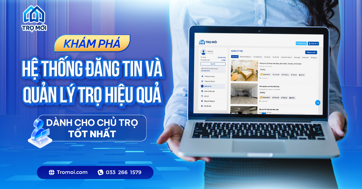 Khám phá hệ thống đăng tin và quản lý trọ hiệu quả dành cho chủ trọ TỐT NHẤT!